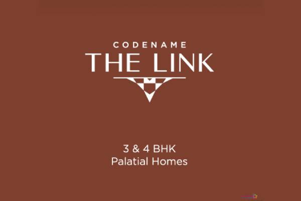 Experience Vibrant Living at The Link: Aesthetic 3 & 4BHK Homes for Your Lifestyle